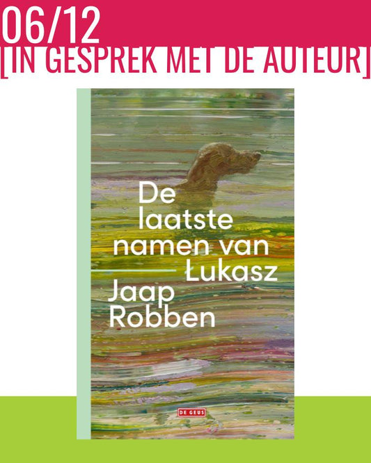 6 december - Jaap Robben bij Boekhandel Salvator & De Zondvloed